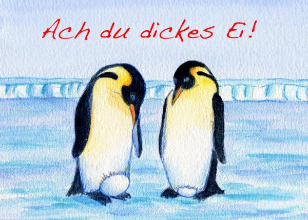 Postkarte A6 Pinguine, Ach du...