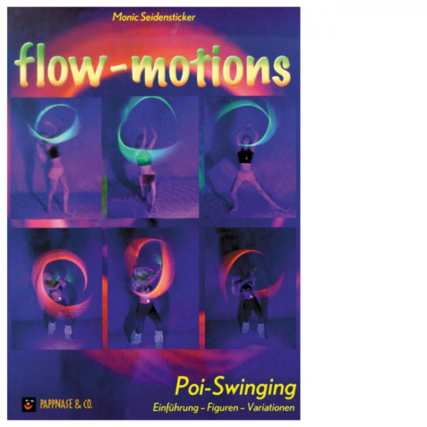 Buch flow-motions - Poi-Swinging