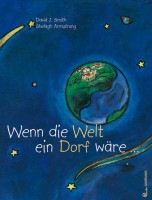 Wenn die Welt ein Dorf wäre Wenn die Welt ein Dorf wäre